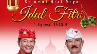 BUPATI Karangasem, I Gede Dana, Wakil Bupati I Wayan Artha Dipa dan atas nama jajaran pemerintah dan masyarakat Kabupaten Karangasem, mengucapkan Selamat Hari Raya Idul Fitri 1443 Hijriah. Foto: ist BUPATI Karangasem, I Gede Dana, Wakil Bupati I Wayan Artha Dipa dan atas nama jajaran pemerintah dan masyarakat Kabupaten Karangasem, mengucapkan Selamat Hari Raya Idul Fitri 1443 Hijriah. Foto: ist