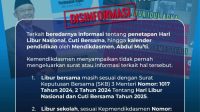DISINFORMASI mengenai perubahan jadwal SAT dan libur, menyebar luas di media sosial dan berbagai platform lainnya. Kemendikdasmen menyampaikan tidak pernah mengeluarkan surat atau informasi terkait hal tersebut. Foto: ist DISINFORMASI mengenai perubahan jadwal SAT dan libur, menyebar luas di media sosial dan berbagai platform lainnya. Kemendikdasmen menyampaikan tidak pernah mengeluarkan surat atau informasi terkait hal tersebut. Foto: ist