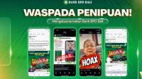 BANK BPD Bali mengimbau masyarakat, khususnya para nasabah, untuk meningkatkan kewaspadaan terhadap berbagai modus penipuan. Foto: ist BANK BPD Bali mengimbau masyarakat, khususnya para nasabah, untuk meningkatkan kewaspadaan terhadap berbagai modus penipuan. Foto: ist
